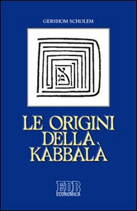 Origini_Della_Kabbala`_-Scholem_Gershom